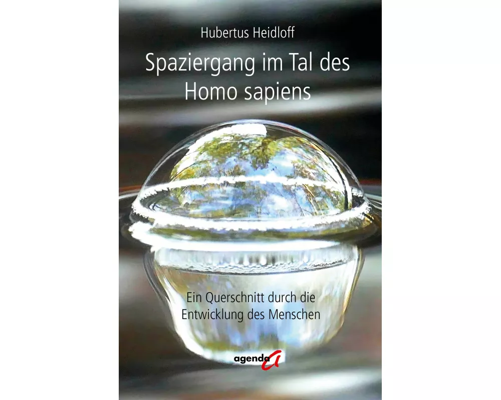 Spaziergang im Tal des Homo sapiens