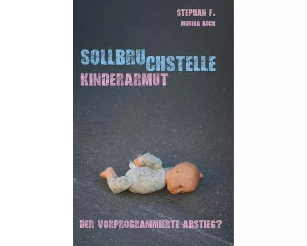 Sollbruchstelle Kinderarmut
