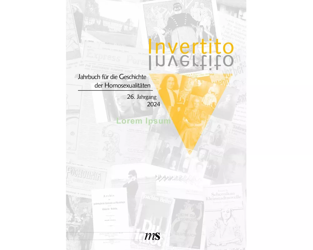 Invertito 26. Jahrbuch für die Geschichte der Homosexualitäten