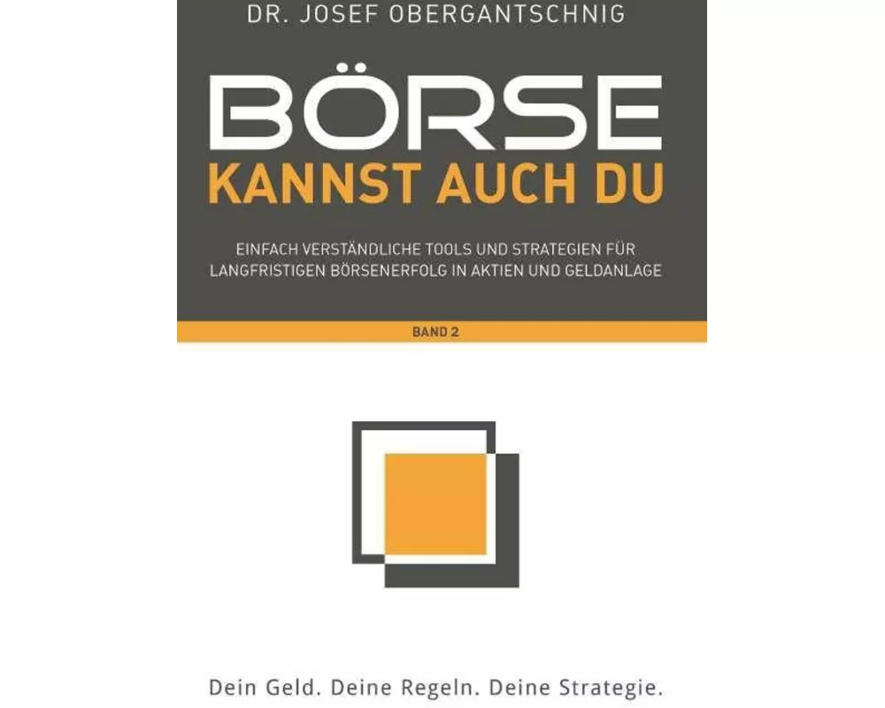 Börse kannst auch du - Band 2