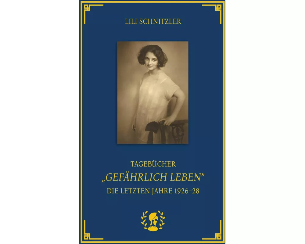 Tagebücher. "Gefährlich Leben"