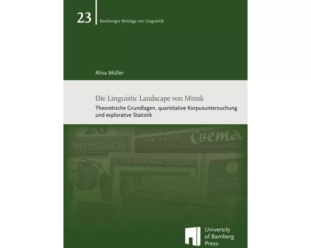 Die Linguistic Landscape von Minsk