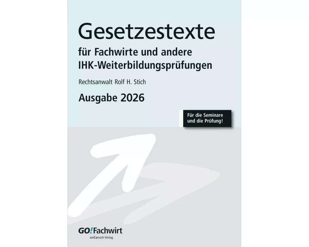 Gesetzestexte für Fachwirte Ausgabe 2026