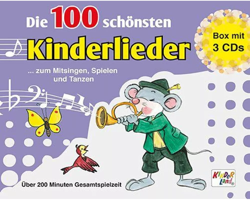 Die 100 schönsten Kinderlieder