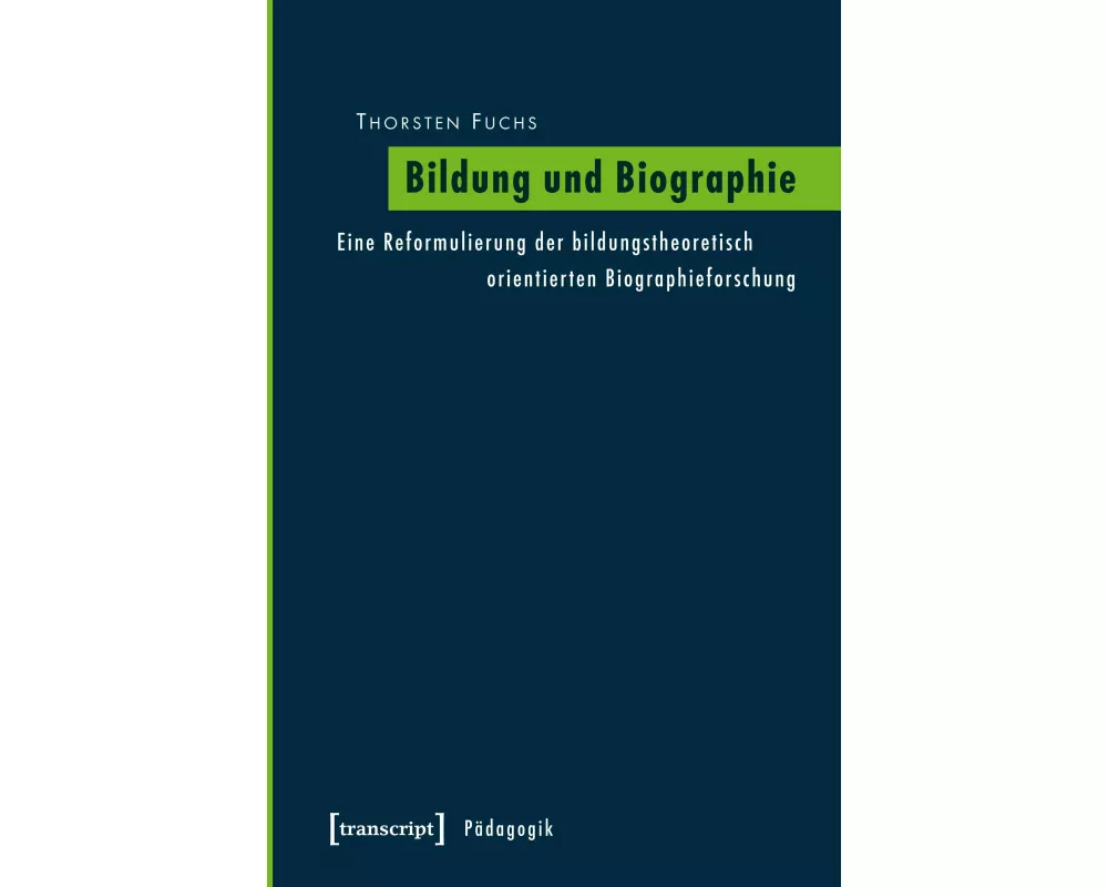 Bildung und Biographie