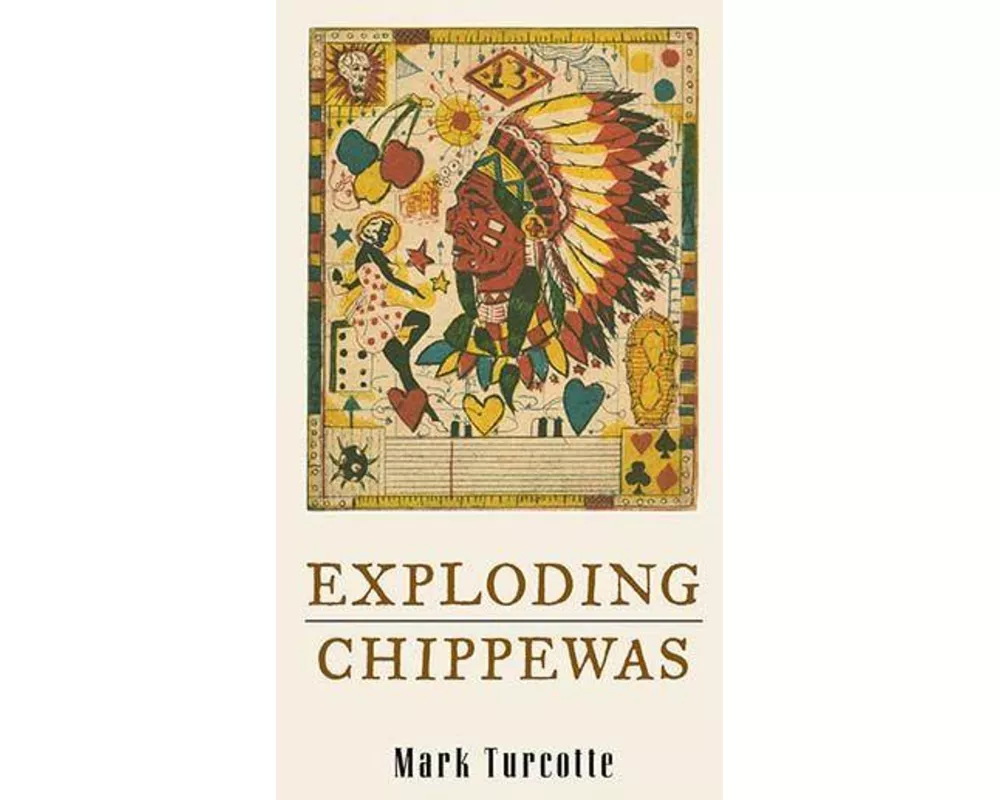 Exploding Chippewas