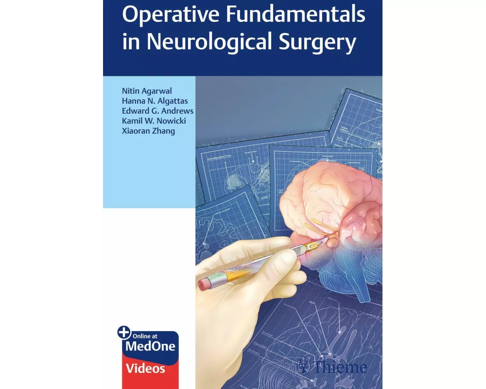 Operative Fundamentals in Neurological Surgery