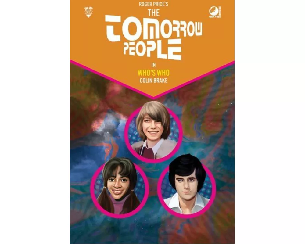 The Tomorrow People - Who's Who