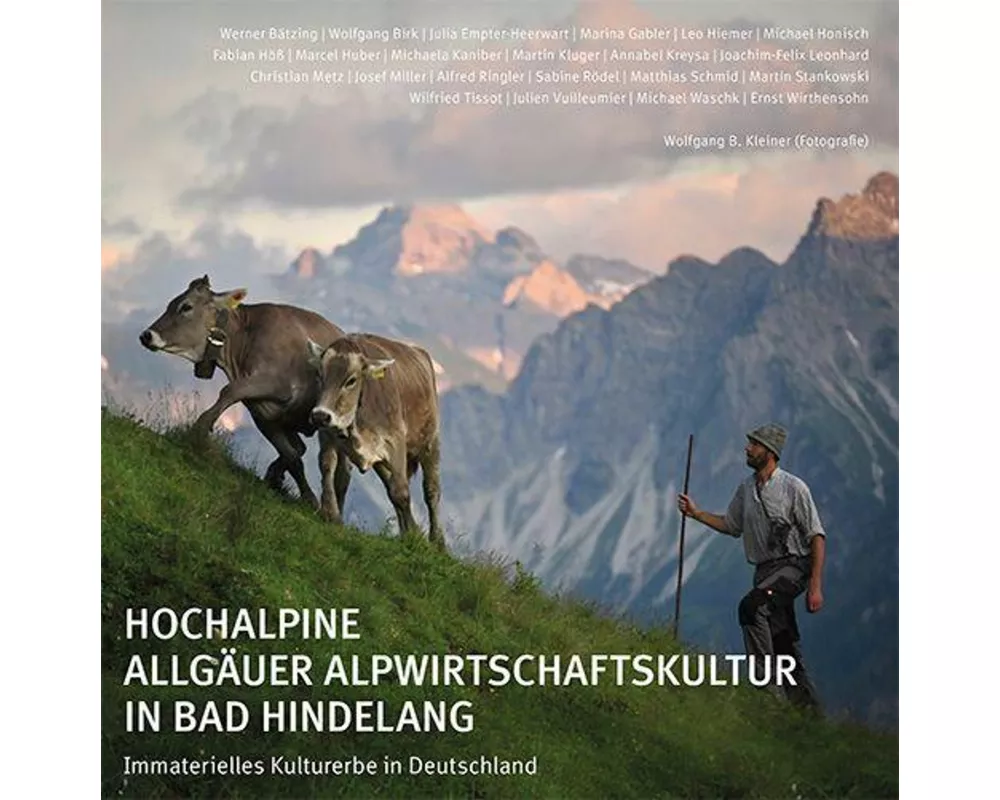 Hochalpine Allgäuer Alpwirtschaftskultur in Bad Hindelang