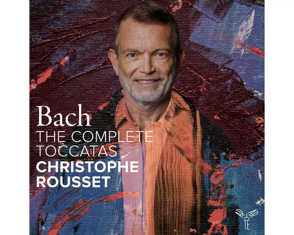 Bach: The Complete Toccatas