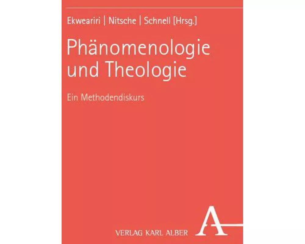 Phänomenologie und Theologie