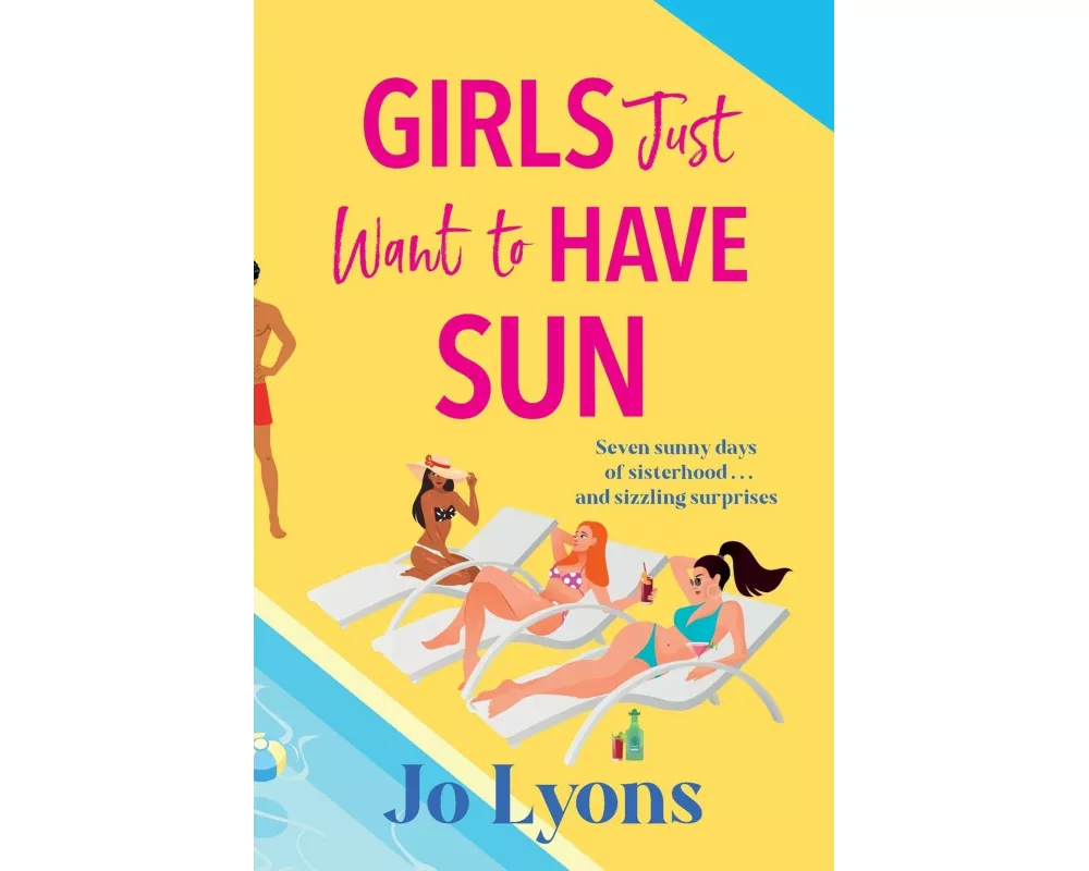 Girls Just Want to Have Sun