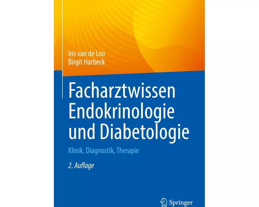 Facharztwissen Endokrinologie und Diabetologie