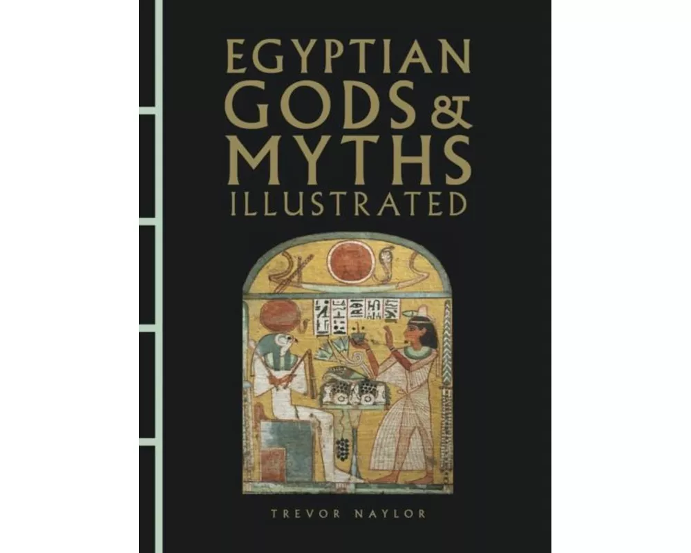 Egyptian Gods & Myths Illustrated