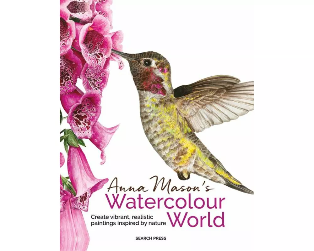 Anna Mason's Watercolour World (paperback edition)