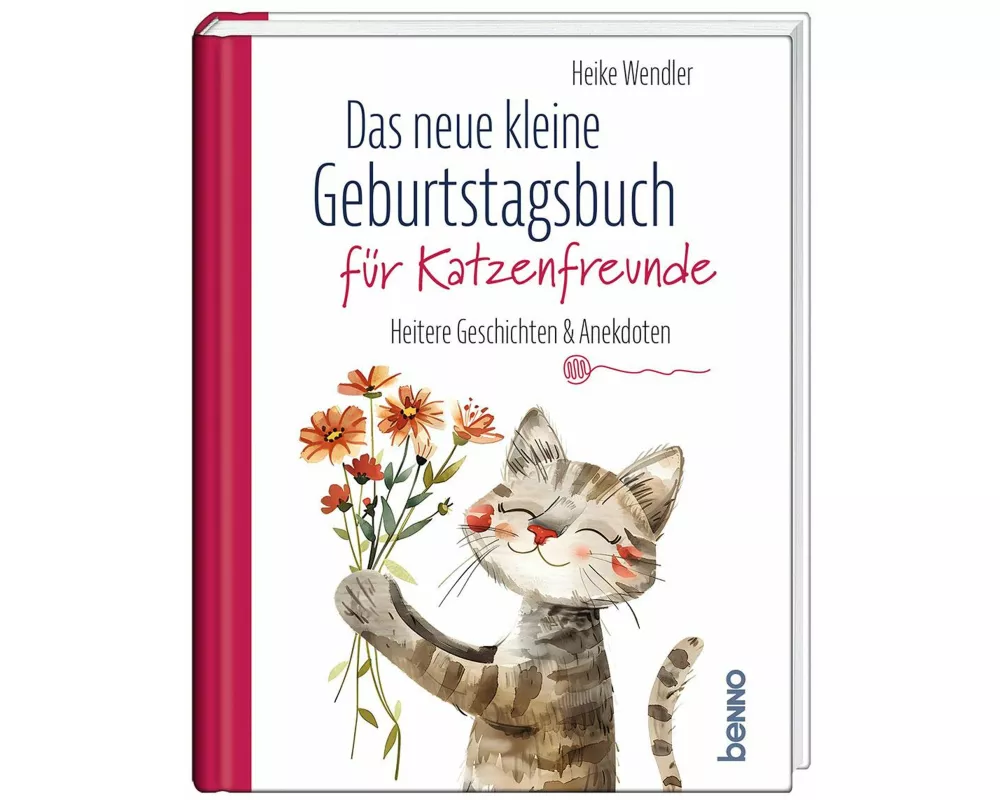 Das neue kleine Geburtstagsbuch für Katzenfreunde