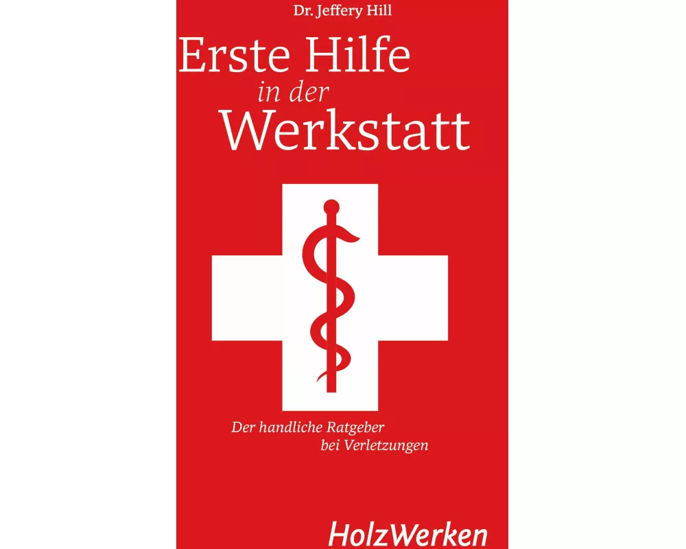 Erste Hilfe in der Werkstatt