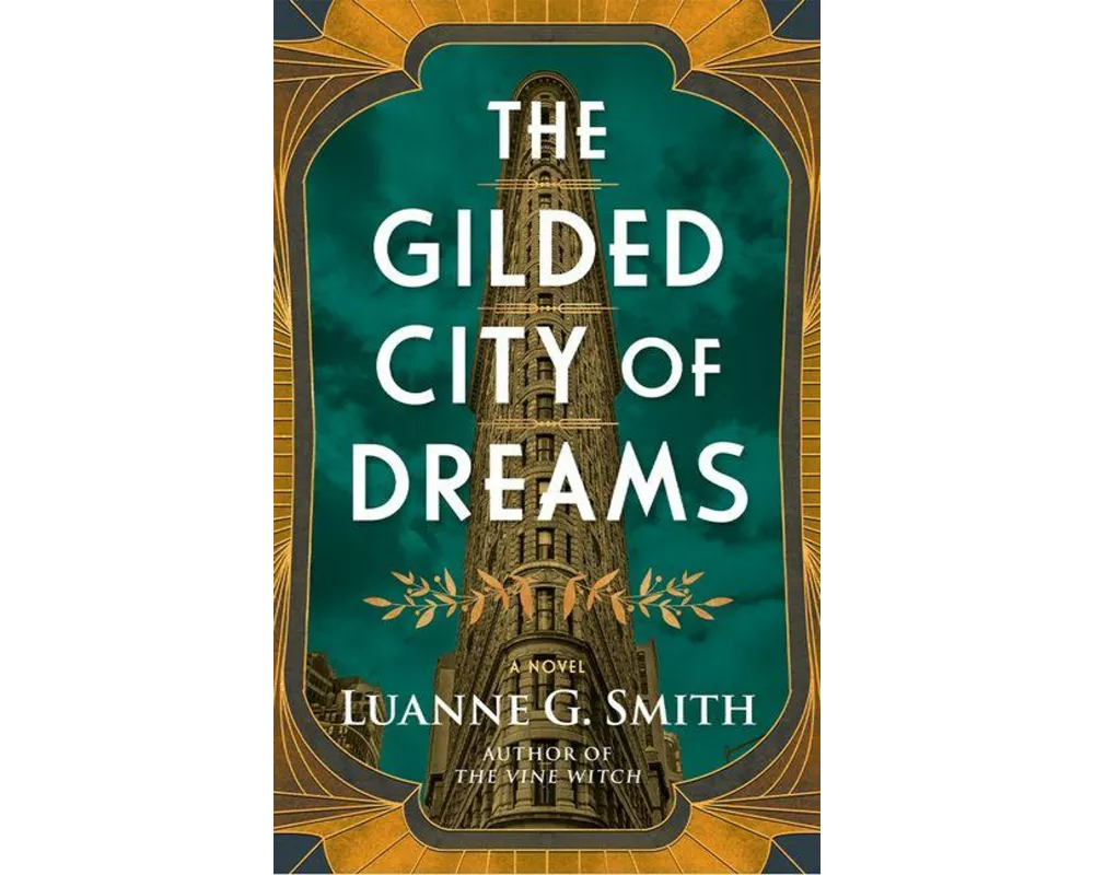The Gilded City of Dreams