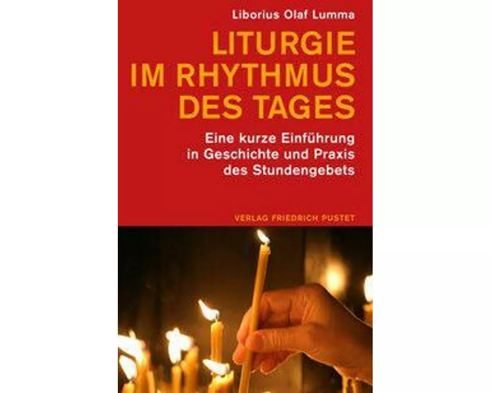 Liturgie im Rhythmus des Tages