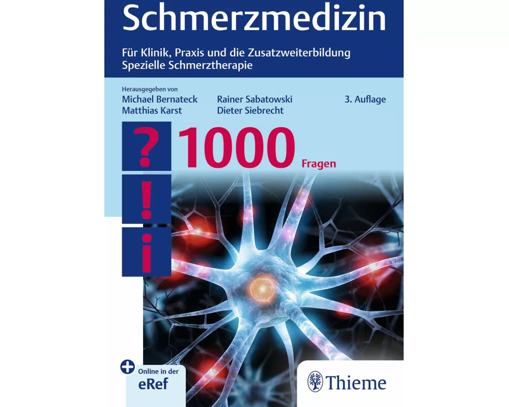 Schmerzmedizin - 1000 Fragen