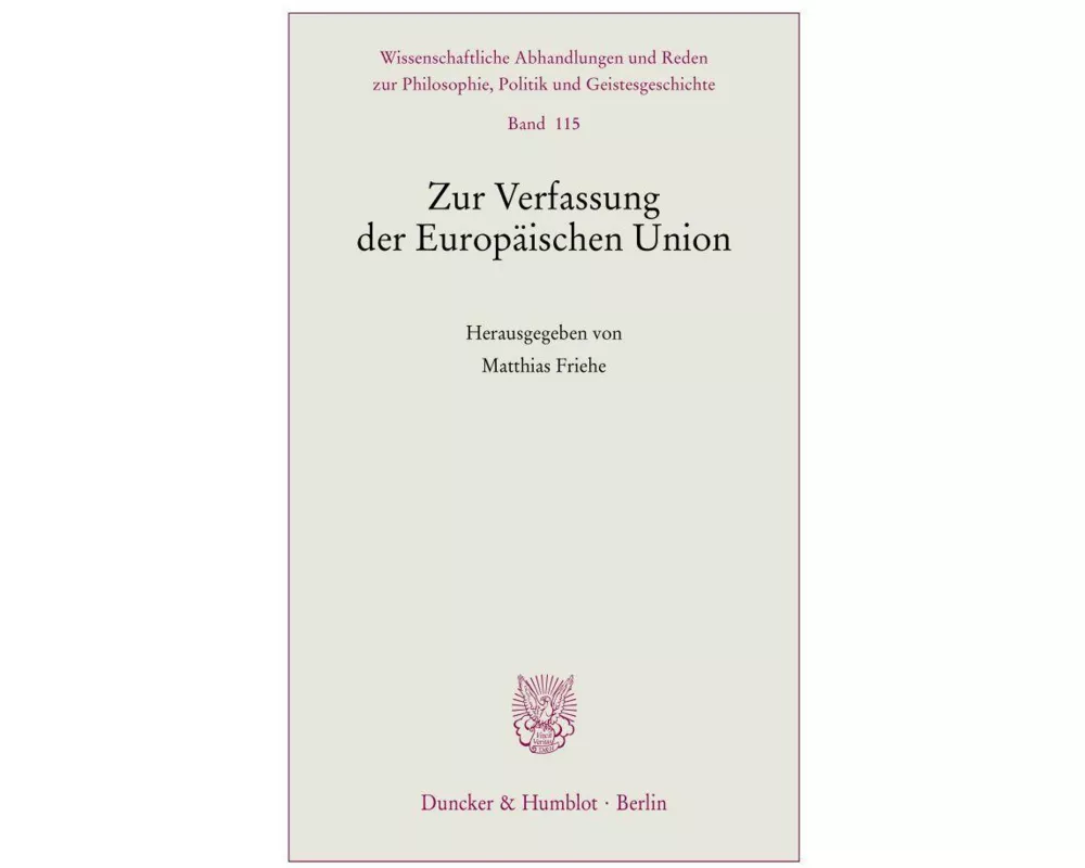 Zur Verfassung der Europäischen Union