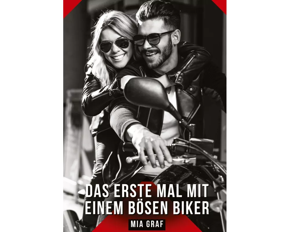 Das erste Mal mit einem bösen Biker