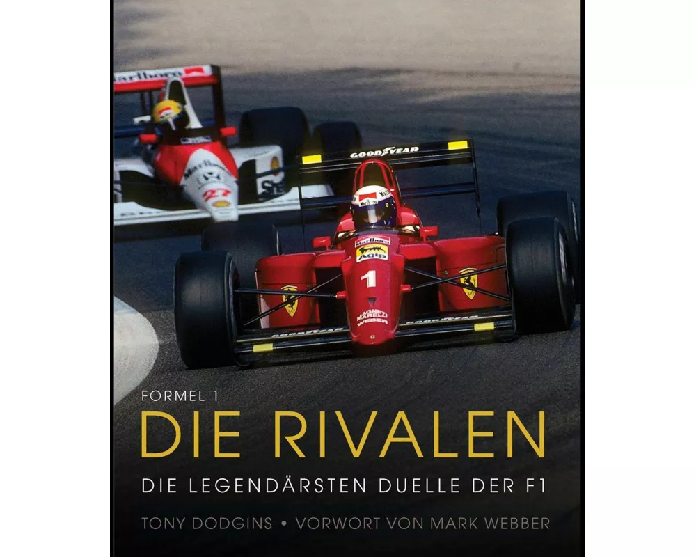 Formel 1: Die Rivalen