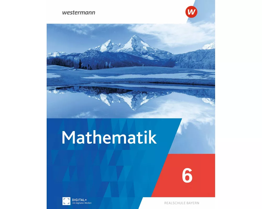 Mathematik - Ausgabe 2025 für Realschulen in Bayern
