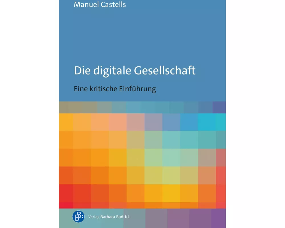 Die digitale Gesellschaft