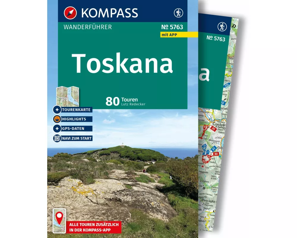 KOMPASS Wanderführer Toskana, 80 Touren mit Extra-Tourenkarte