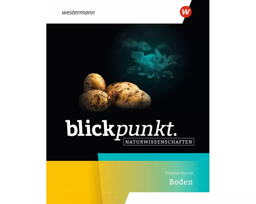 Blickpunkt Naturwissenschaften - Themenbände