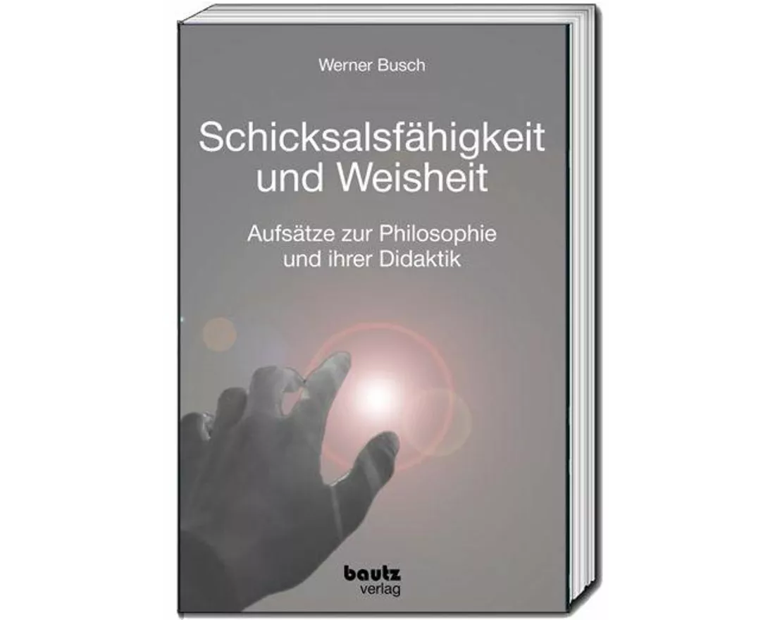 Schicksalsfähigkeit und Weisheit