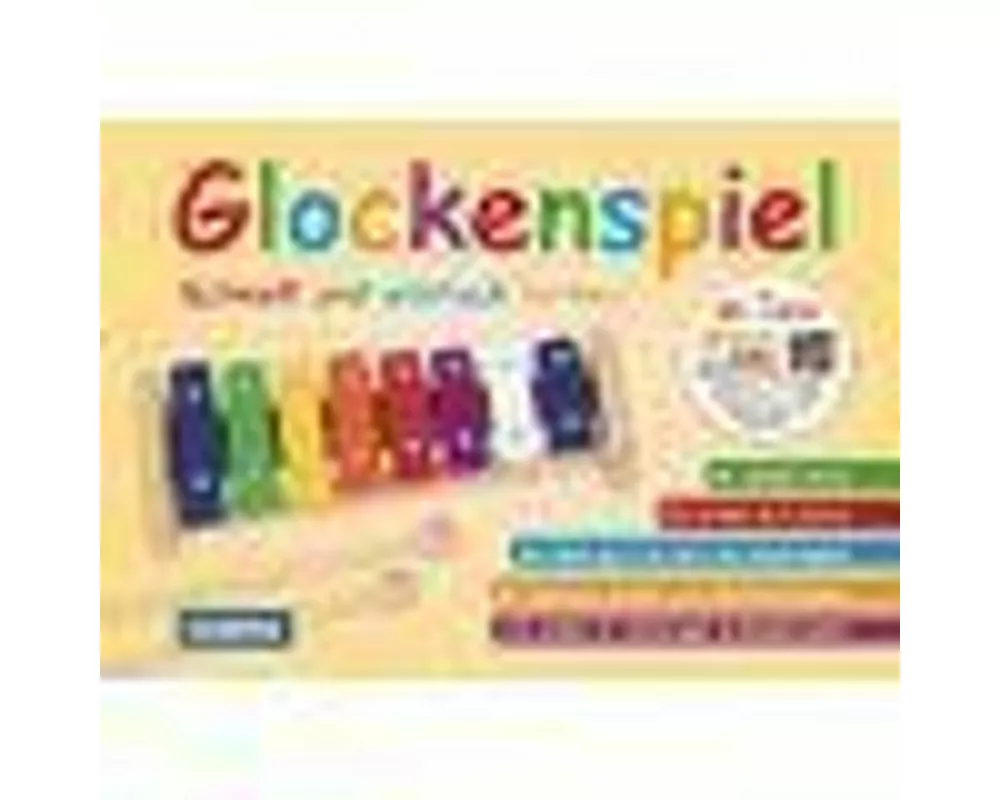Glockenspiel - Schnell und einfach lernen (mit QR-Codes)