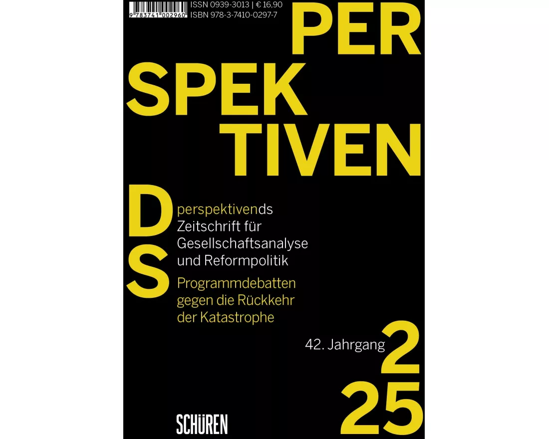 Programmdebatten gegen die Rückkehr der Katastrophe