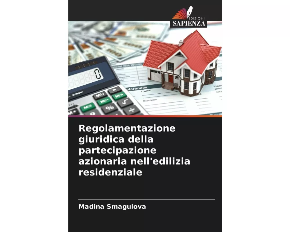 Regolamentazione giuridica della partecipazione azionaria nell'edilizia residenziale
