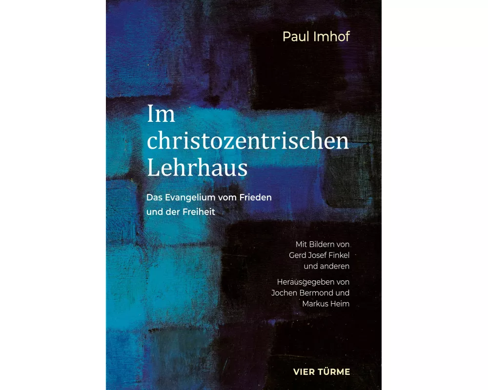 Im christozentrischen Lehrhaus