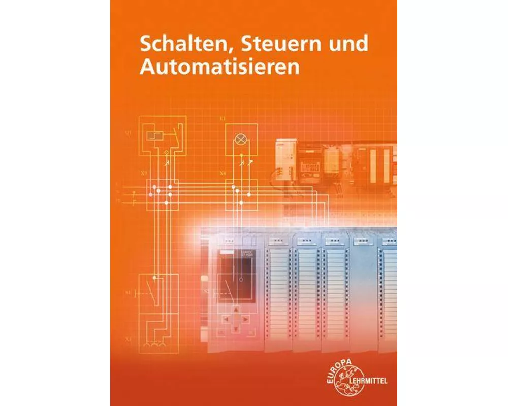 Schalten, Steuern und Automatisieren