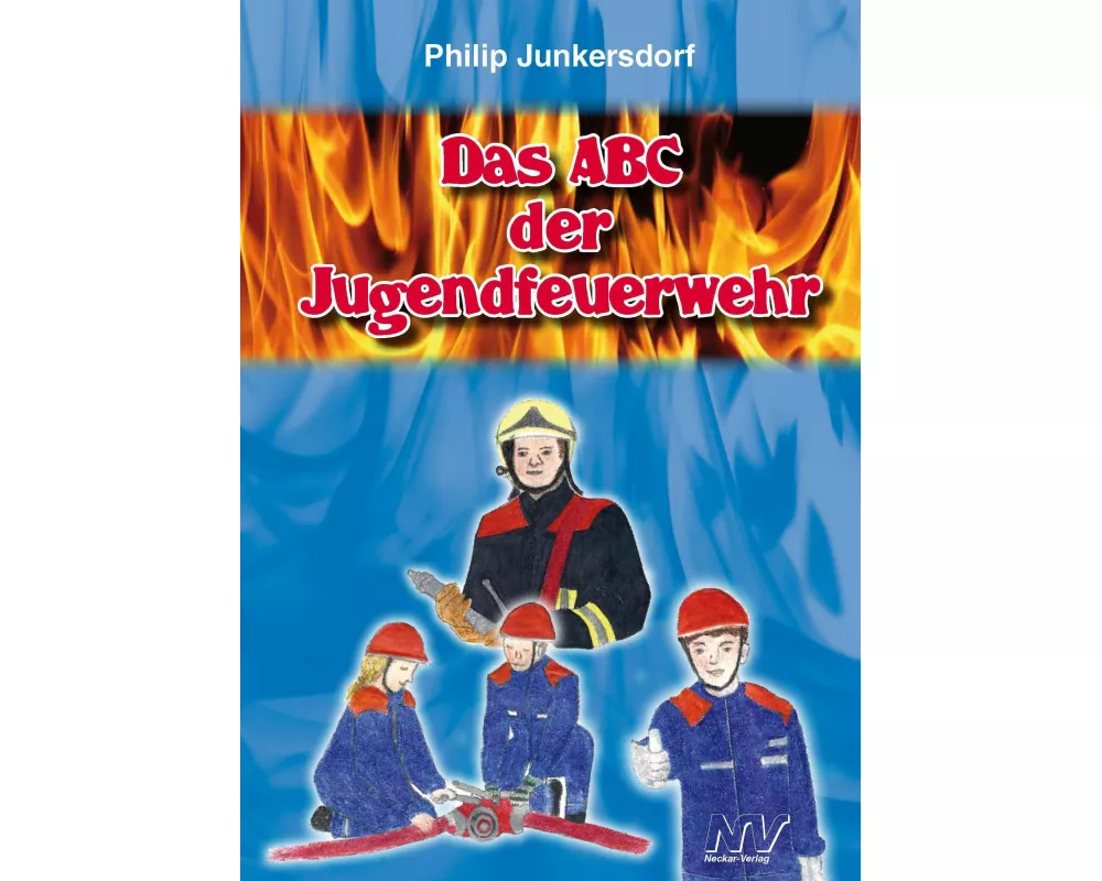 Das ABC der Jugendfeuerwehr