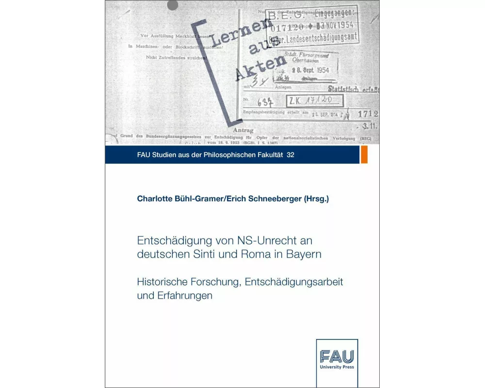 Entschädigung von NS-Unrecht an deutschen Sinti und Roma in Bayern