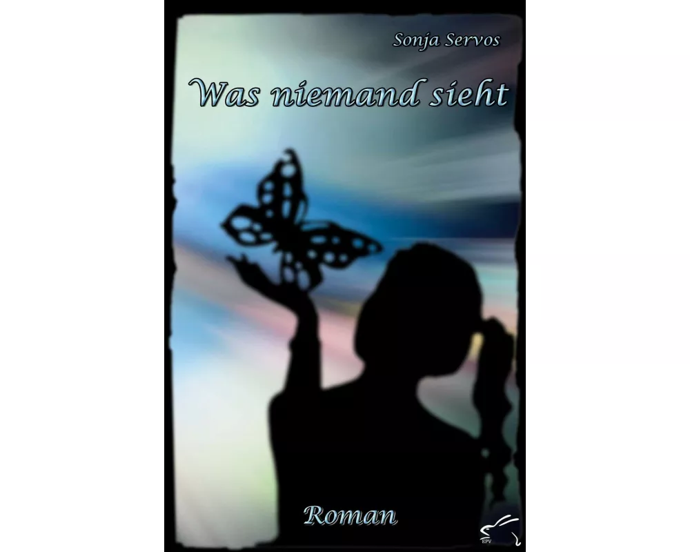 Was niemand sieht