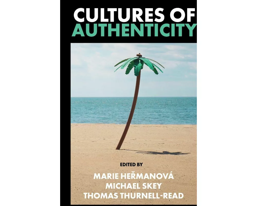 Cultures of Authenticity