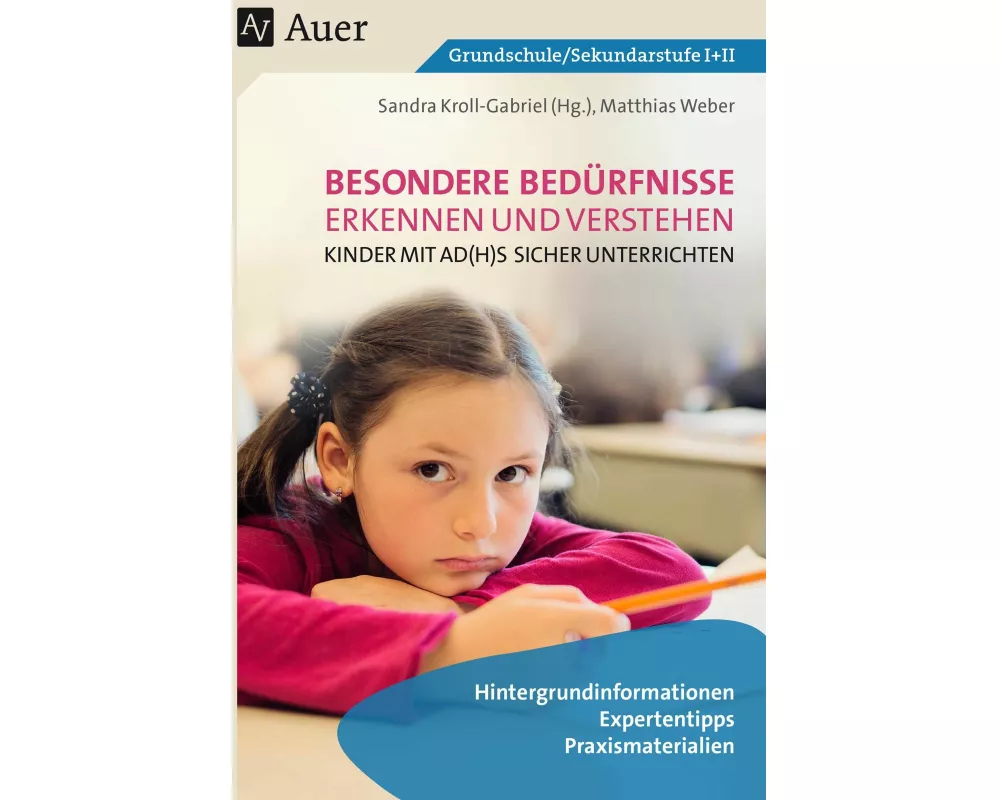 Kinder mit AD(H)S sicher unterrichten