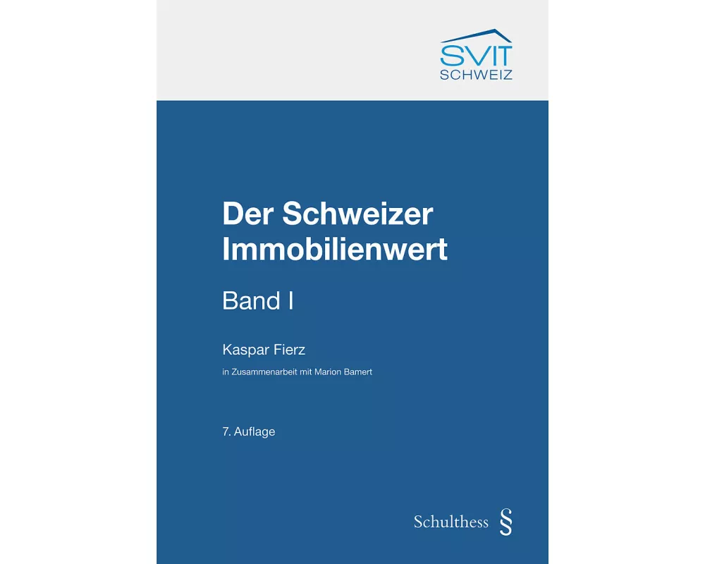 Der Schweizer Immobilienwert