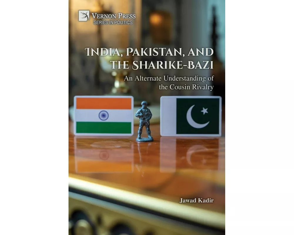 India, Pakistan, and the Sharike-Bazi