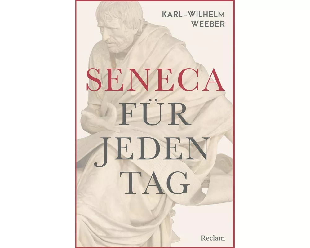 Seneca für jeden Tag