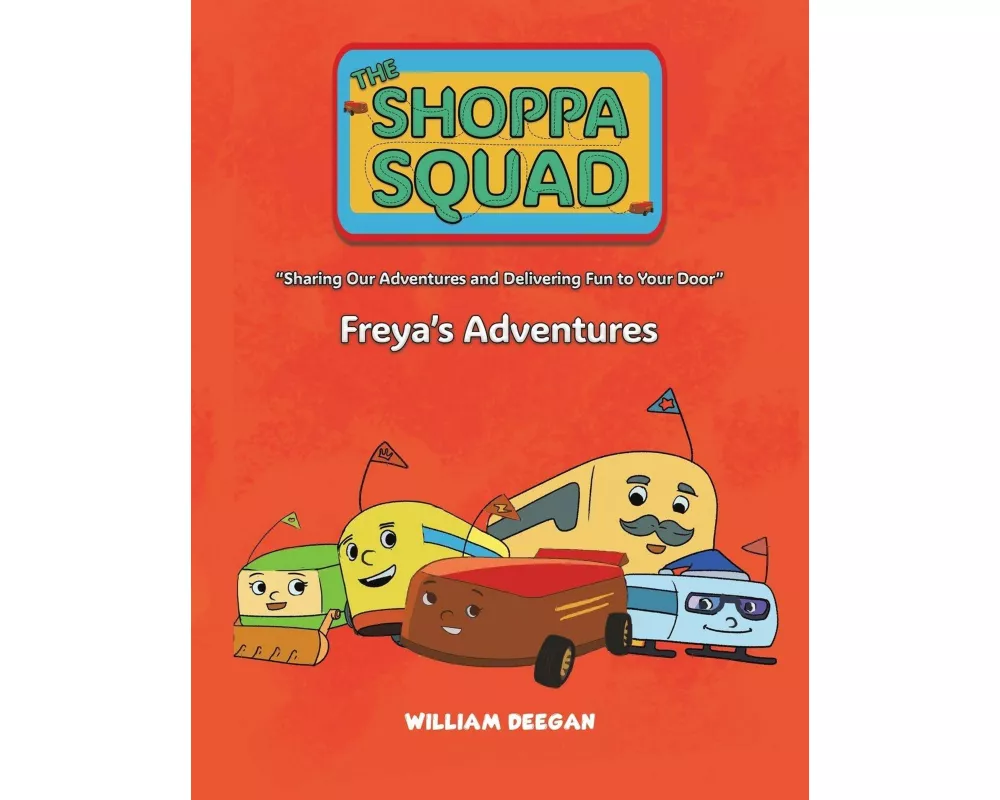 The Shoppa Squad – Freya’s Adventures