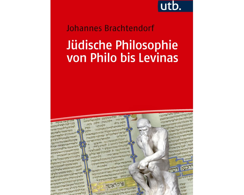 Jüdische Philosophie von Philo bis Levinas