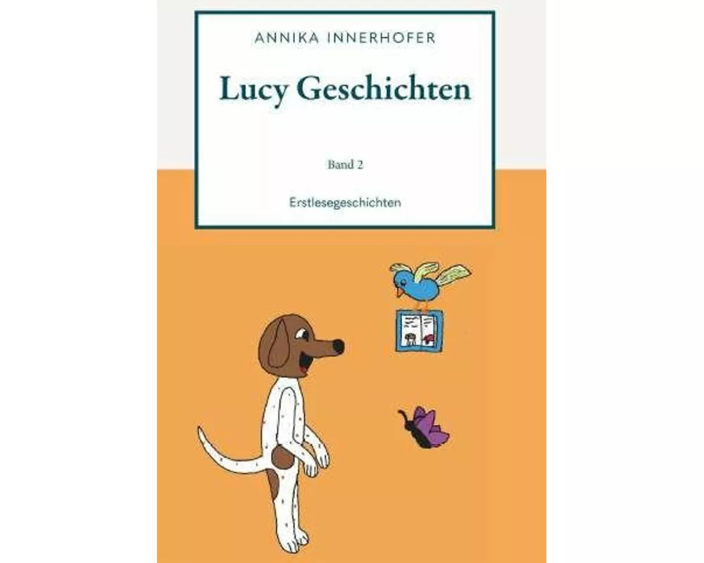 Lucy Geschichten Band 2