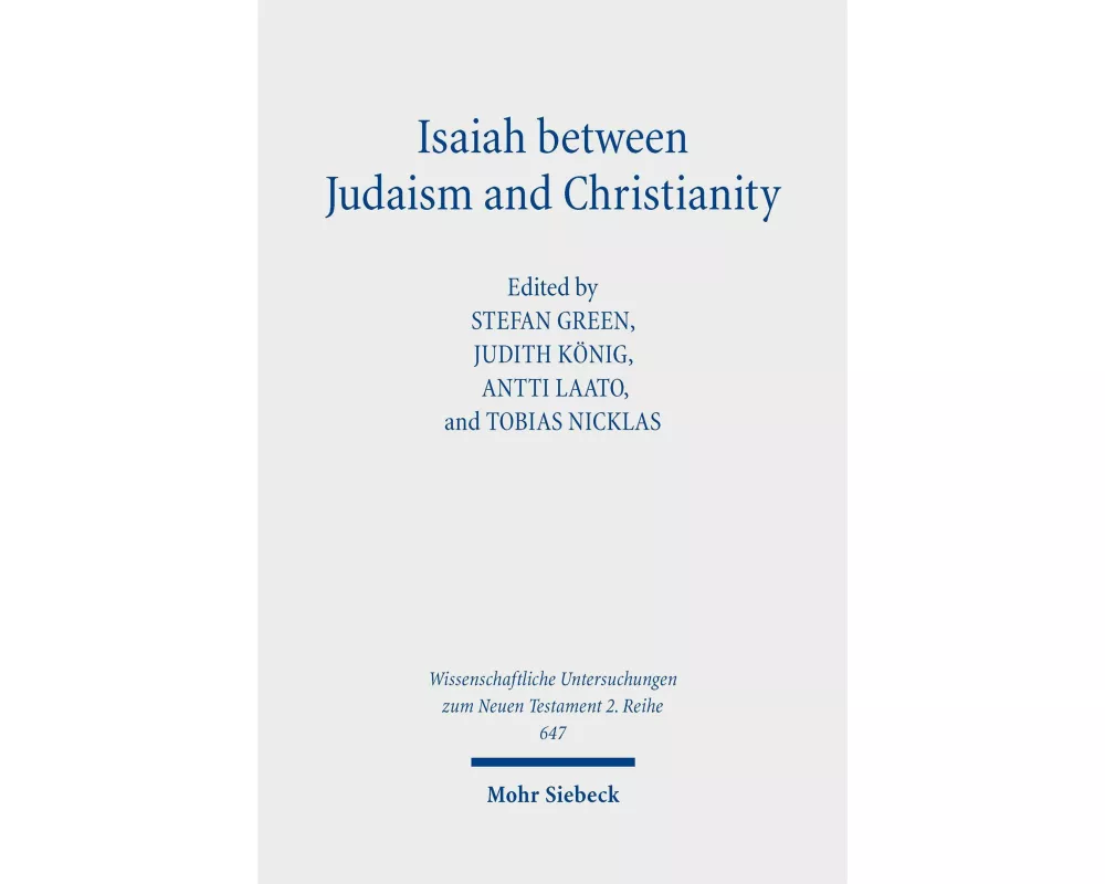 Isaiah between Judaism and Christianity