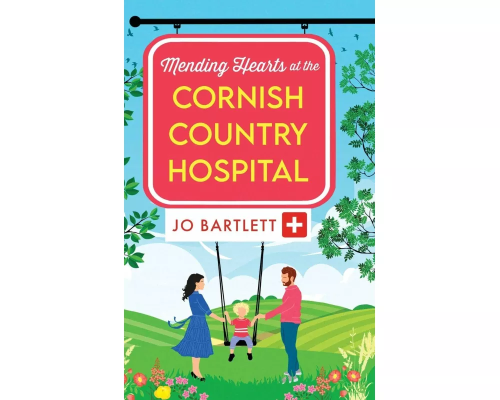 Mending Hearts at the Cornish Country Hospital